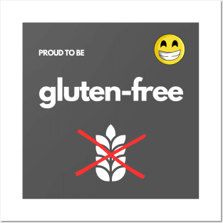 Proud To Be Gluten-Free - Gray Posters and Art